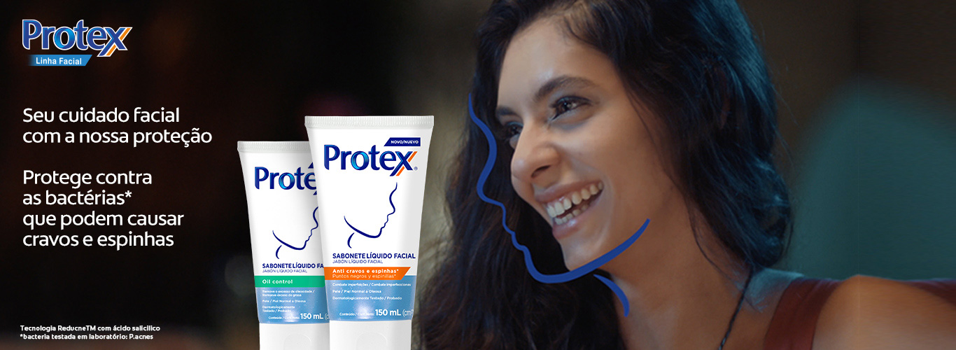 Protex Linha Facial. Seu cuidado facial com a nossa proteção.